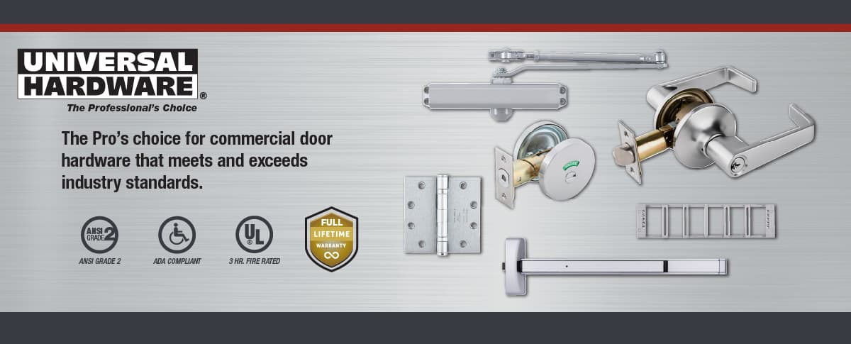 The Pro’s choice for commercial door hardware that meets and exceeds industry standards